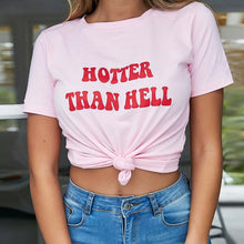 Load image into Gallery viewer, Hotter Than Hell Letter Print T Shirt Women Short Sleeve O Neck Loose Pink T shirt Top